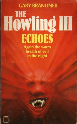 Stock image for Howling 3: Echoes for sale by WorldofBooks