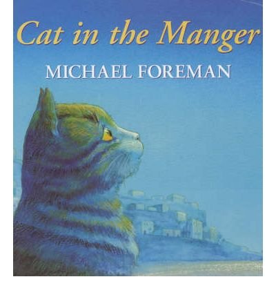 Stock image for Cat In The Manger for sale by AwesomeBooks