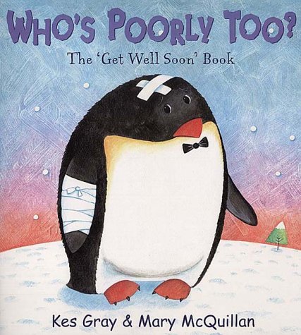 Stock image for Who's Poorly Too? for sale by Wally's Books