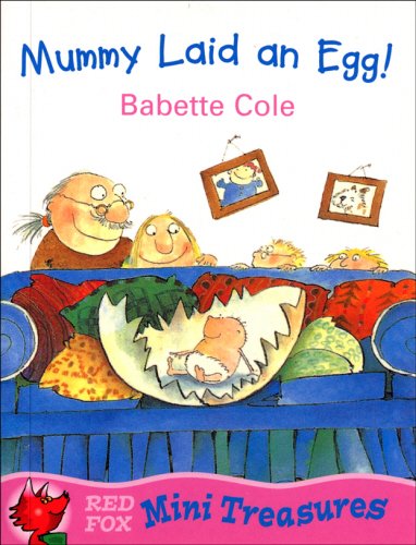 Stock image for Mummy Laid An Egg! for sale by WorldofBooks