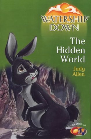 Beispielbild fr The Hidden World (Watership Down) zum Verkauf von WorldofBooks