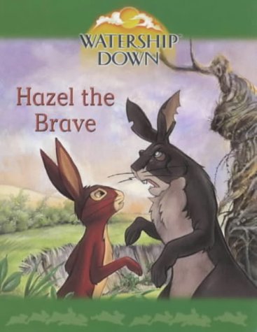 Stock image for Hazel the Brave (Watership Down Mini Treasures S.) for sale by WorldofBooks