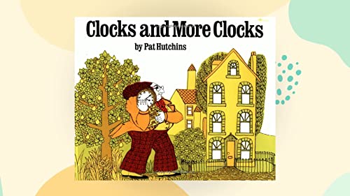 9780099408581: Clocks and More Clocks