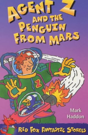 9780099409311: Agent Z and the Penguin from Mars (Red Fox Older Fiction)