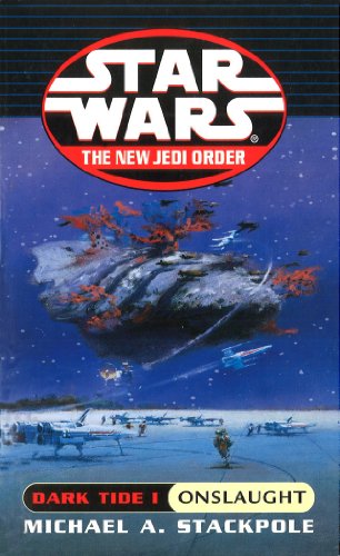 Stock image for Dark Tide I: Onslaught (Star Wars - The New Jedi Order) for sale by Goldstone Books