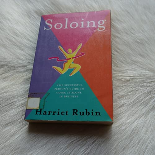 Stock image for Soloing: Reaching Life's Everest for sale by WorldofBooks
