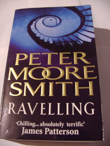 Ravelling (9780099410232) by Smith, Peter Moore