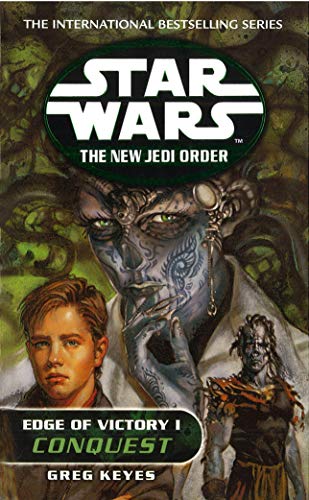 Stock image for Edge of Victory I: Conquest (Star Wars: The New Jedi Order) for sale by WorldofBooks