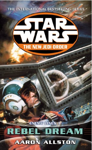 Imagen de archivo de Enemy Lines I: Rebel Dream (Star Wars: The New Jedi Order) a la venta por WorldofBooks