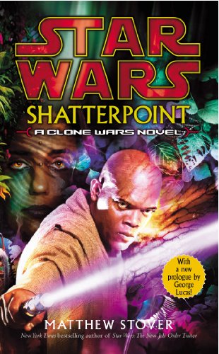 9780099410485: Star Wars: Shatterpoint