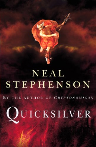 9780099410683: Quicksilver: Neal Stephenson (The baroque cycle, 1)