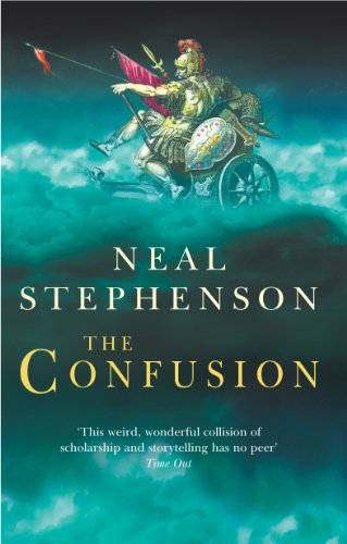 9780099410690: The Confusion: Neal Stephenson (Baroque cycle)