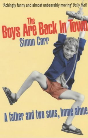 Stock image for The Boys Are Back in Town for sale by Better World Books: West
