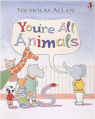 Imagen de archivo de Youre All Animals a la venta por WorldofBooks