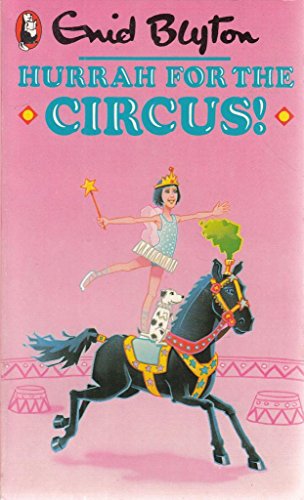 9780099411406: Hurrah for the Circus