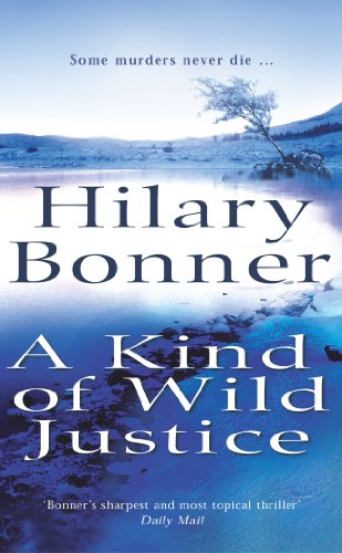 Beispielbild fr A Kind Of Wild Justice zum Verkauf von ThriftBooks-Atlanta