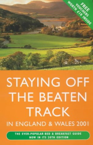 Stock image for Staying Off the Beaten Track in England and Wales 2001 for sale by Reuseabook