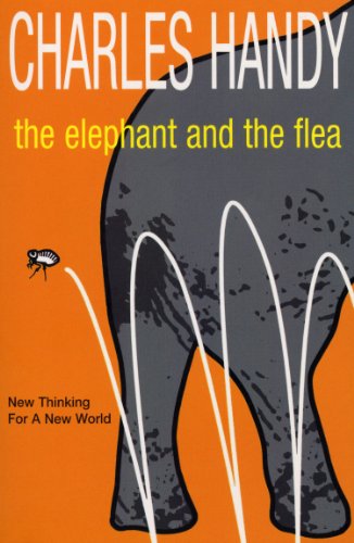 Stock image for The Elephant And The Flea: Looking Backwards to the Future for sale by Reuseabook