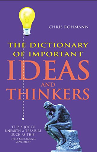 Stock image for The Dictionary Of Important Ideas And Thinkers for sale by AwesomeBooks