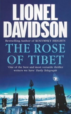 9780099415862: The Rose of Tibet