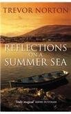 Beispielbild fr Reflections On A Summer Sea zum Verkauf von AwesomeBooks
