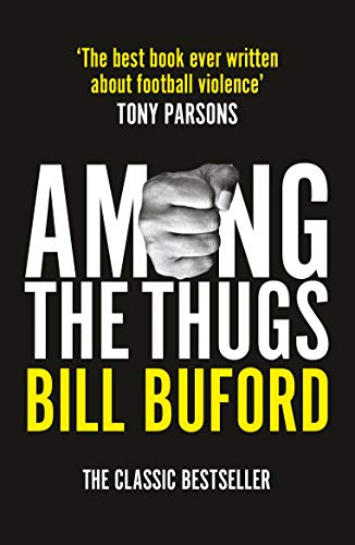 Imagen de archivo de Among The Thugs a la venta por WorldofBooks