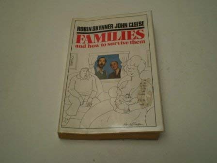 9780099416395: Families And How To Survive Them
