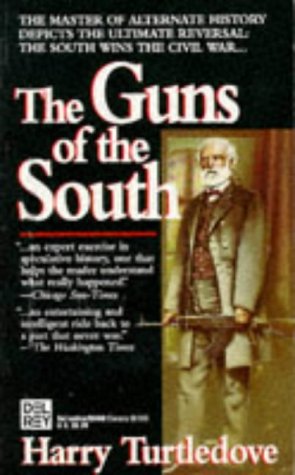 Beispielbild fr The Guns of the South: A Novel of the Civil War zum Verkauf von Aardvark Rare Books