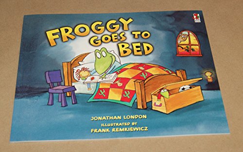 Froggy Goes to Bed (9780099417323) by Jonathan London