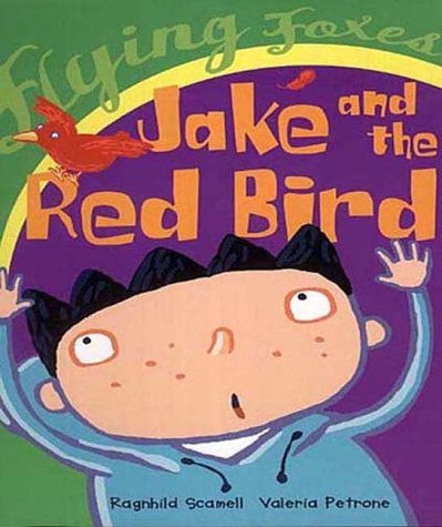 Imagen de archivo de Jake And The Red Bird (Flying Foxes) a la venta por AwesomeBooks