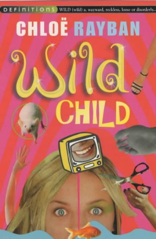 Stock image for Wild Child (Definitions) for sale by Goldstone Books