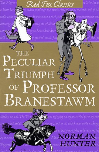 Beispielbild fr The Peculiar Triumph Of Professor Branestawm zum Verkauf von WorldofBooks