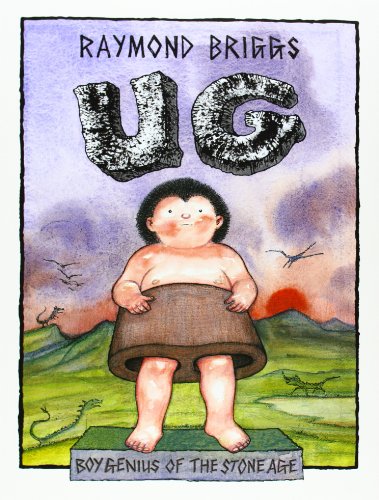 Imagen de archivo de Ug : Boy Genius Of The Stone Age And His Search For Soft Trousers a la venta por WorldofBooks