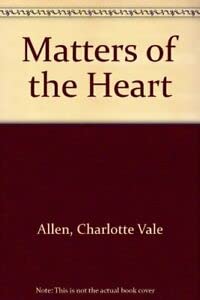 Beispielbild fr Matters of the Heart zum Verkauf von WorldofBooks