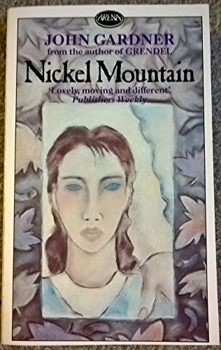 Nickel Mountain (9780099420309) by John Gardner
