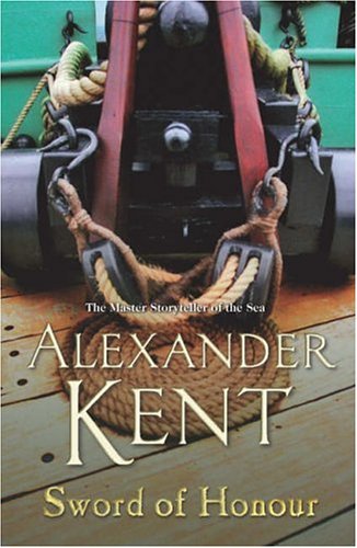 Sword Of Honor (9780099421689) by Kent, Alexander