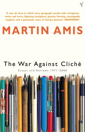 9780099422228: The War Against Clich: Essays and Reviews 1971-2000