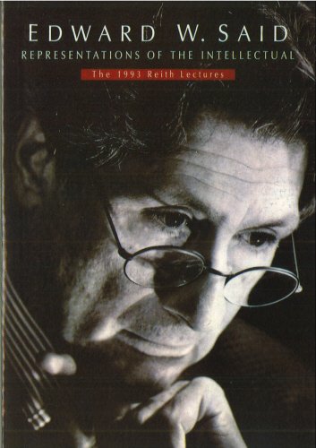 Beispielbild fr Representations Of The Intellectual: The 1993 Reith Lectures zum Verkauf von WorldofBooks