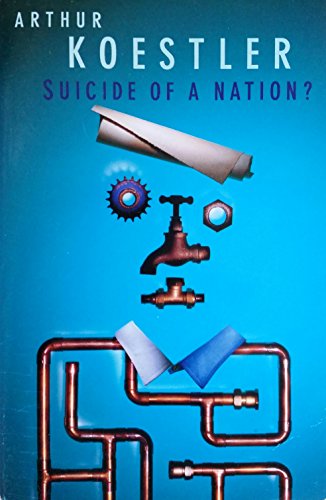 9780099425113: Suicide of a Nation: Enquiry into the State of Britain