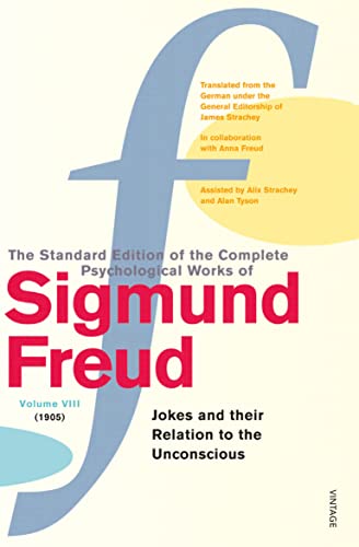 Stock image for The Complete Psychological Works of Sigmund Freud, Volume 8: Jokes and Their Relation to the Unconscious (1905) (The Complete Psychological Works Of Sigmund Freud, 8) for sale by WorldofBooks