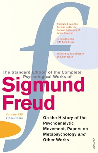 9780099426677: The Complete Psychological Works of Sigmund Freud, Volume 14: On the History of the Psycho-Analytic Movement, Papers on Metapsychology and Other Works ... Psychological Works Of Sigmund Freud, 14)