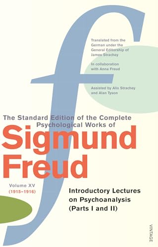 Beispielbild fr The Complete Psychological Works of Sigmund Freud Volume 15 Introductory Lectures on PsychoAnalysis Parts I and II 1915 1916 zum Verkauf von Buchpark