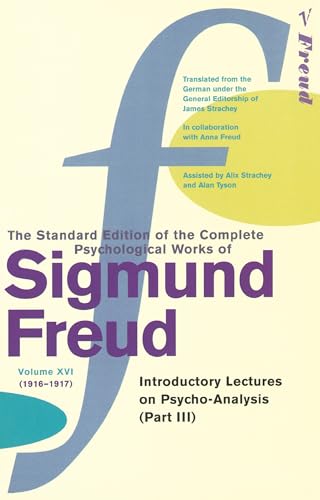 Beispielbild fr The Complete Psychological Works of Sigmund Freud - Volume 16: "Introductory Lectures on Psycho-analysis, Part 3" zum Verkauf von WorldofBooks