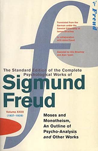 9780099426783: The Complete Psychological Works of Sigmund Freud, Volume 23: Moses and Monotheism and Other Works (1937 - 1939)