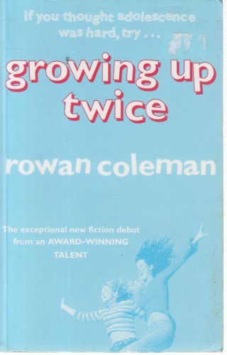 Stock image for Growing up Twice for sale by Better World Books