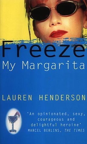 Stock image for Freeze My Margarita for sale by WorldofBooks