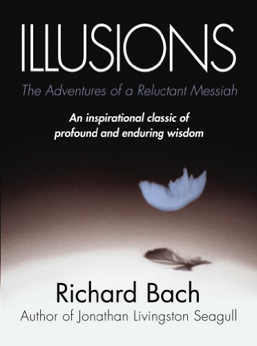 Stock image for Illusions : The Adventures of a Reluctant Messiah for sale by Orion Tech