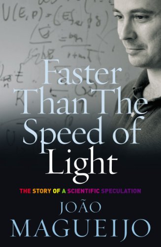 Beispielbild fr Faster Than the Speed of Light : The Story of a Scientific Speculation zum Verkauf von Better World Books