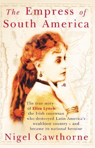 9780099428091: The Empress Of South America