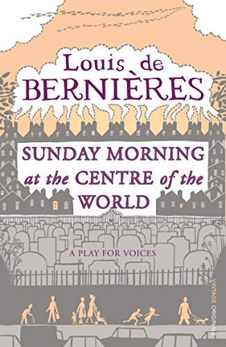 Beispielbild fr Sunday Morning at the Centre of the World zum Verkauf von Better World Books